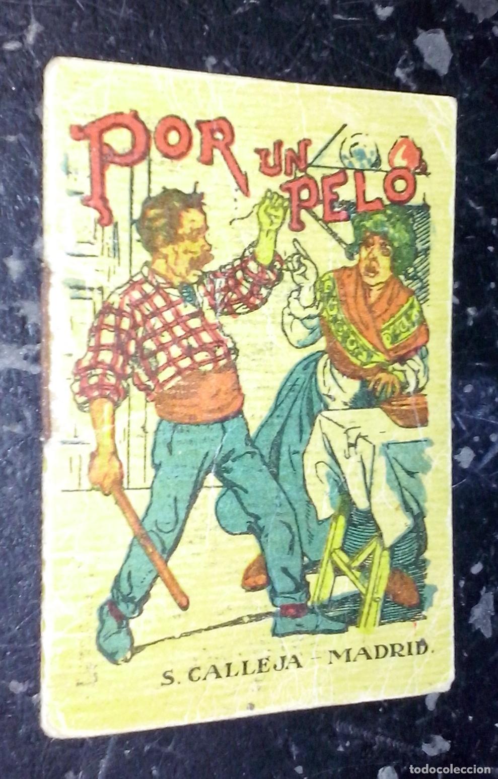 books: Cuentos de Calleja. Serie XIII. N&ordm; 246: Por un pelo - CALLEJA:
