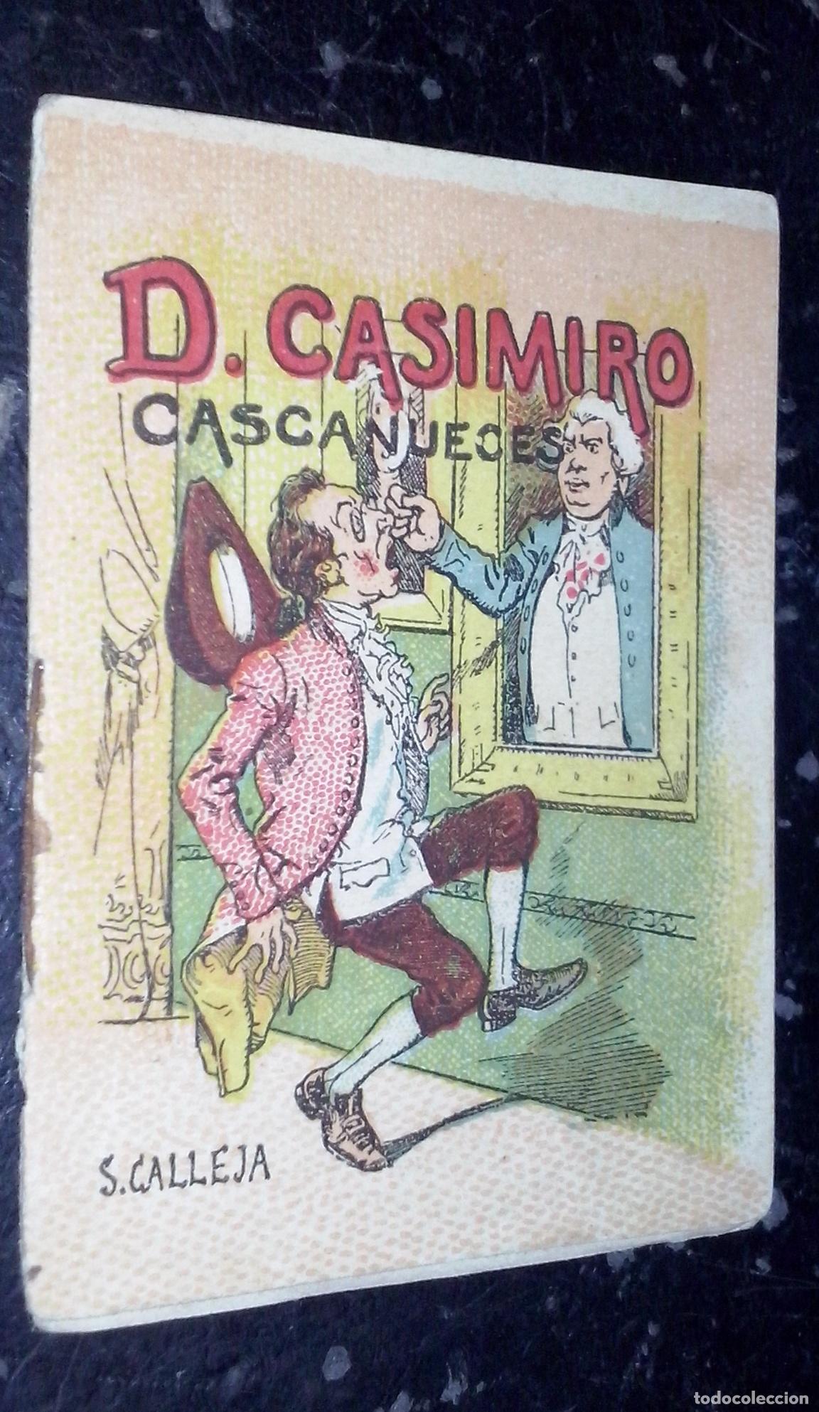 Libros: Cuentos de Calleja. Serie XIII. N&ordm; 260: D. Casimiro Cascanueces - CALLEJA:
