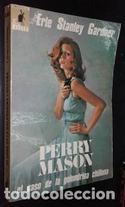books: Perry Mason. El caso de la golondrina chillona - STANLEY GARDNER, Erle: