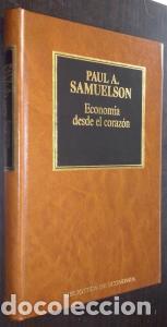 Livros em segunda m&atilde;o: Econom&iacute;a desde el coraz&oacute;n - SAMUELSON, Paul A.: