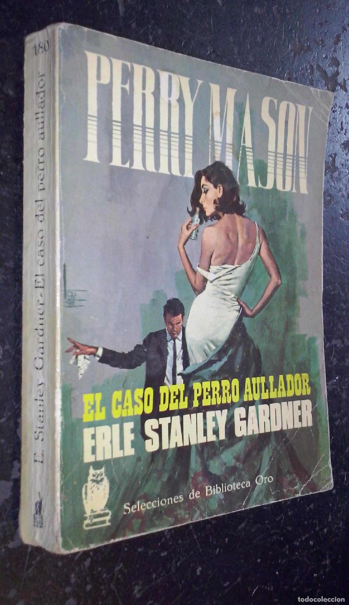 Libri di seconda mano: Perry Mason. El caso del perro aullador - STANLEY GARDNER, Erle: