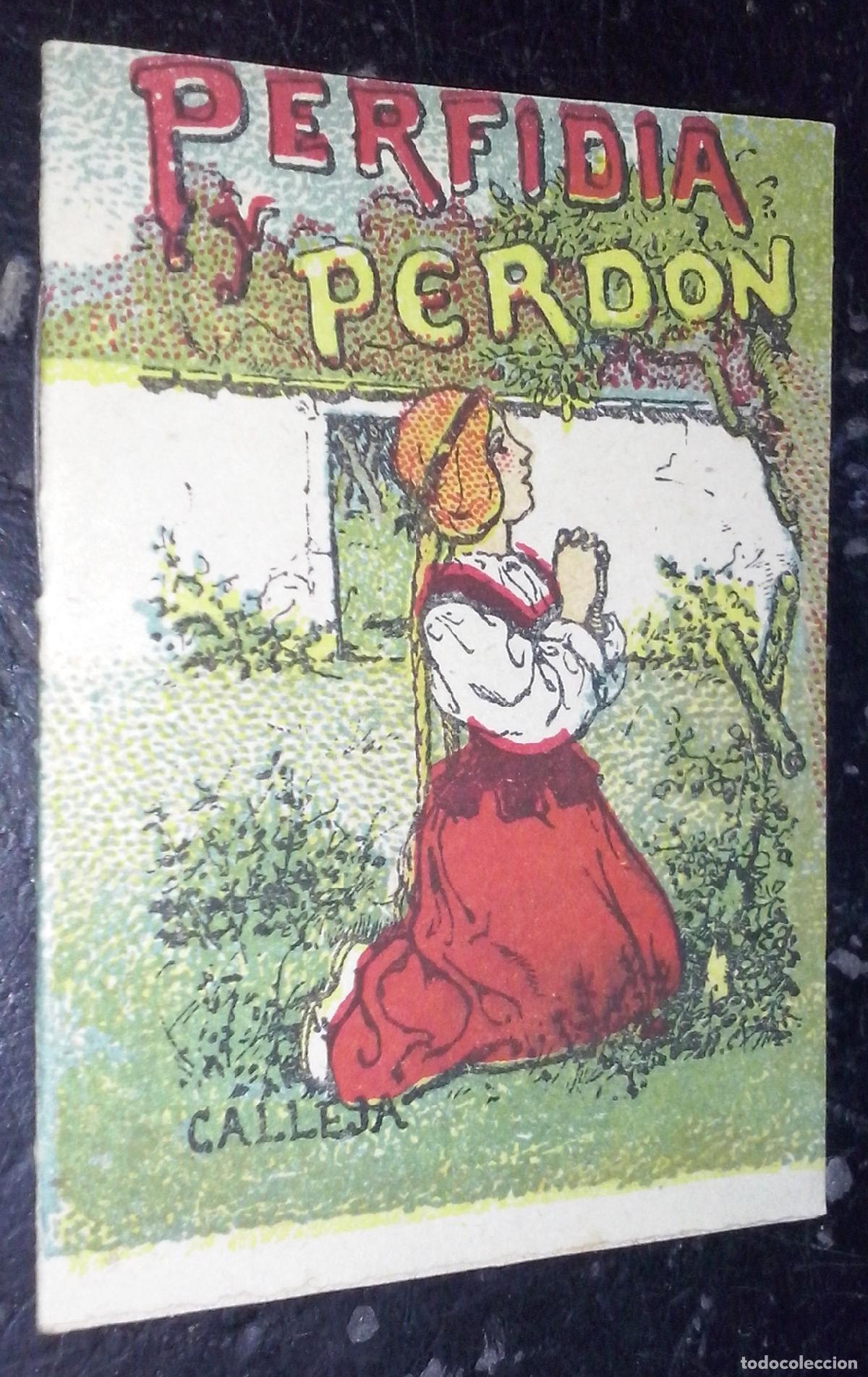 Libros: Cuentos de Calleja. Serie XV. N&ordm; 288: Perfidia y perd&oacute;n - CALLEJA: