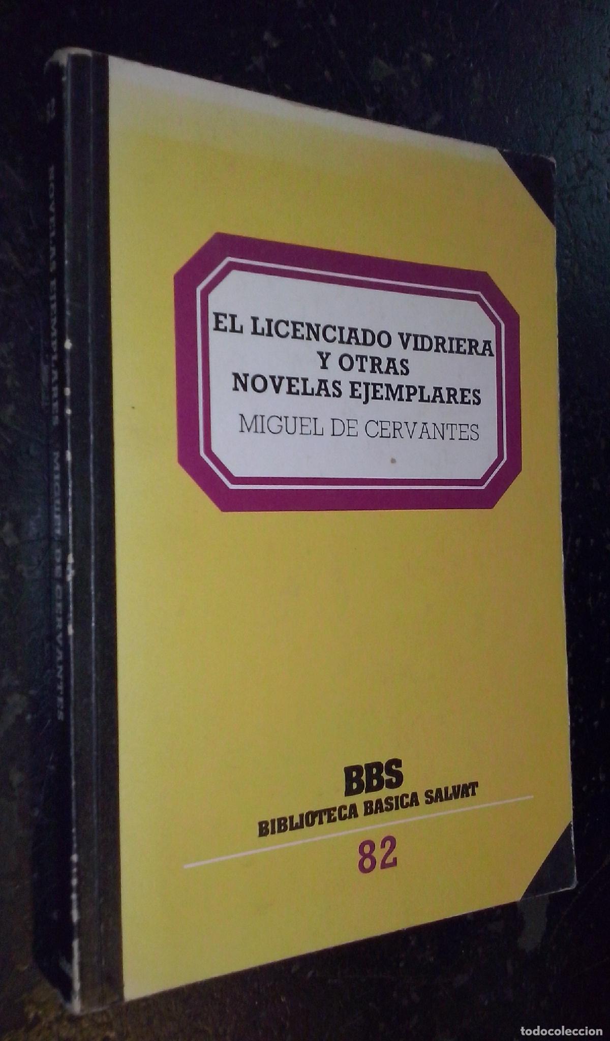 Libri di seconda mano: El licenciado vidriera y otras novelas ejemplares - CERVANTES, Miguel de:
