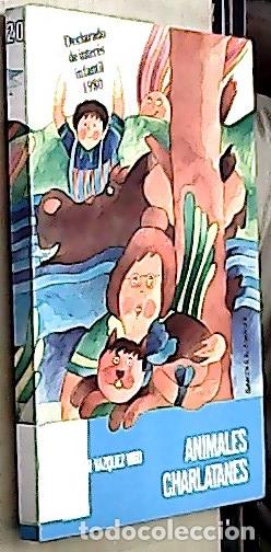 Libros: Animales charlatanes - V&aacute;ZQUEZ VIGO, Carmen: