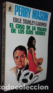 Libri di seconda mano: Perry Mason. El caso de la mujer de los ojos verdes - STANLEY GARDNER, Erle: