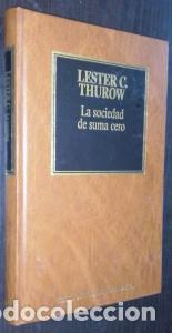 Livros em segunda m&atilde;o: La sociedad de suma cero - THUROW, Lester C.: