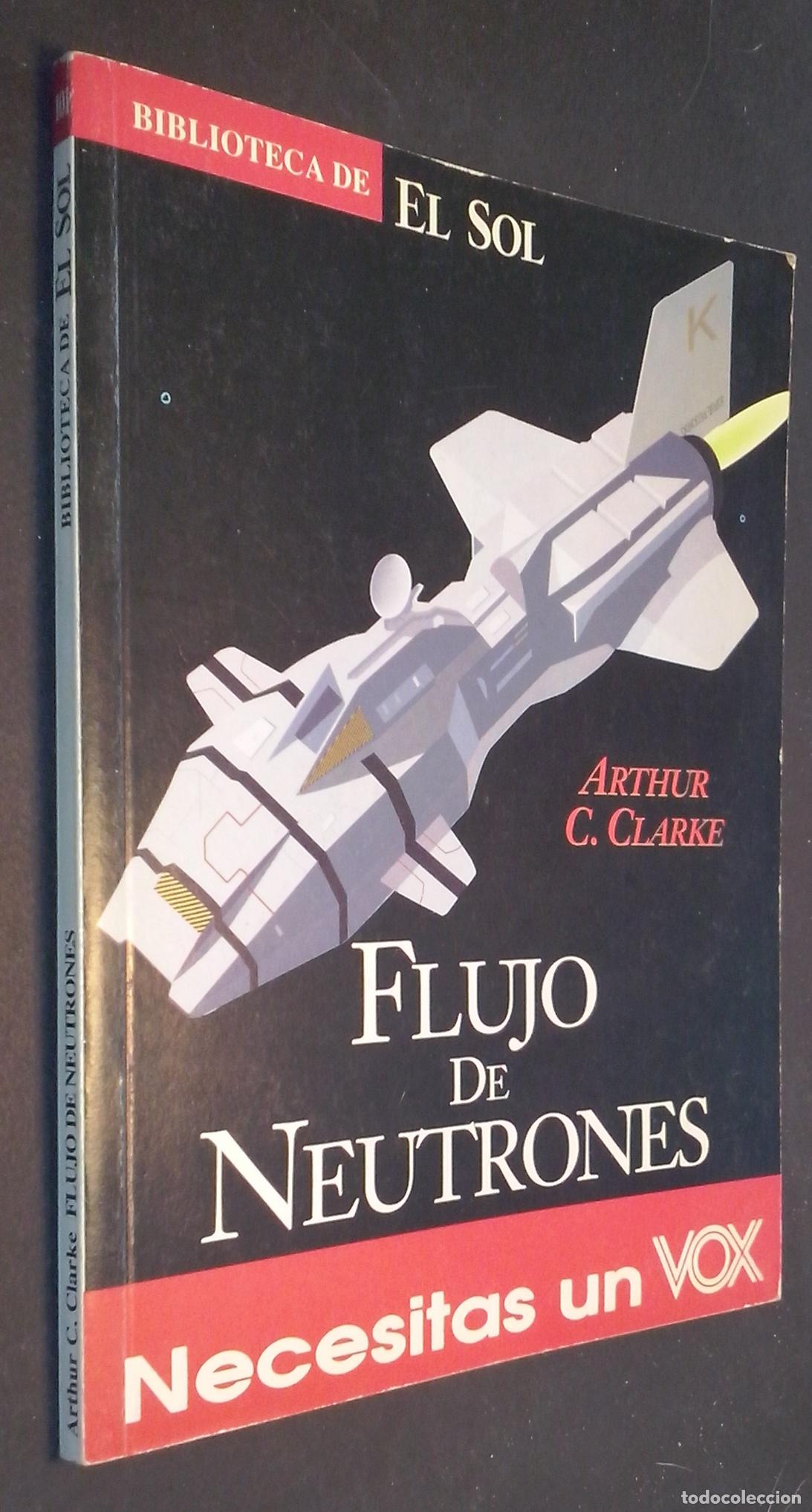 books: Flujo de neutrones - CLARKE, Arthur C.: