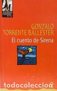 Libros: El cuento de la sirena - TORRENTE BALLESTER, Gonzalo: - Foto 1