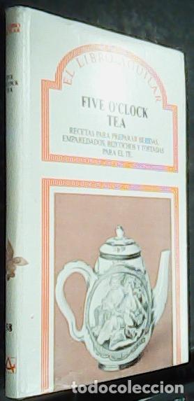 Livros em segunda m&atilde;o: Five o'clock tea. Recetas para preprar bebidas, emparedados, bizcochos y tostadas para el t&eacute; - COCIN