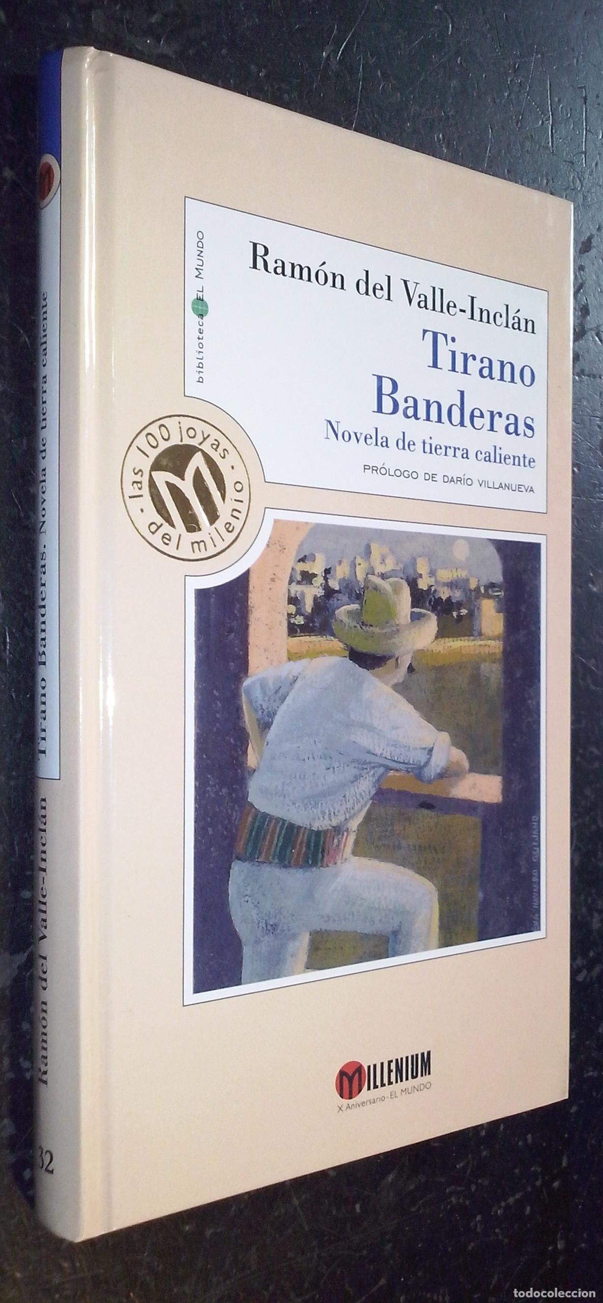 Libri di seconda mano: Tirano Banderas. Novela de tierra caliente - VAALLE-INCL&Aacute;N, Ram&oacute;n del: