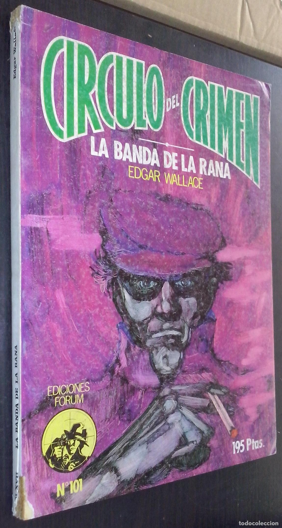 Libros: La banda de la rana - WALLACE, Edgar: