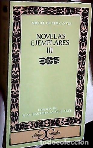 books: Novelas ejemplares III - CERVANTES, Miguel de:
