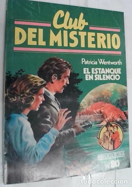 Libros: El estanque en silencio - Wentworth, Patricia: - Foto 1