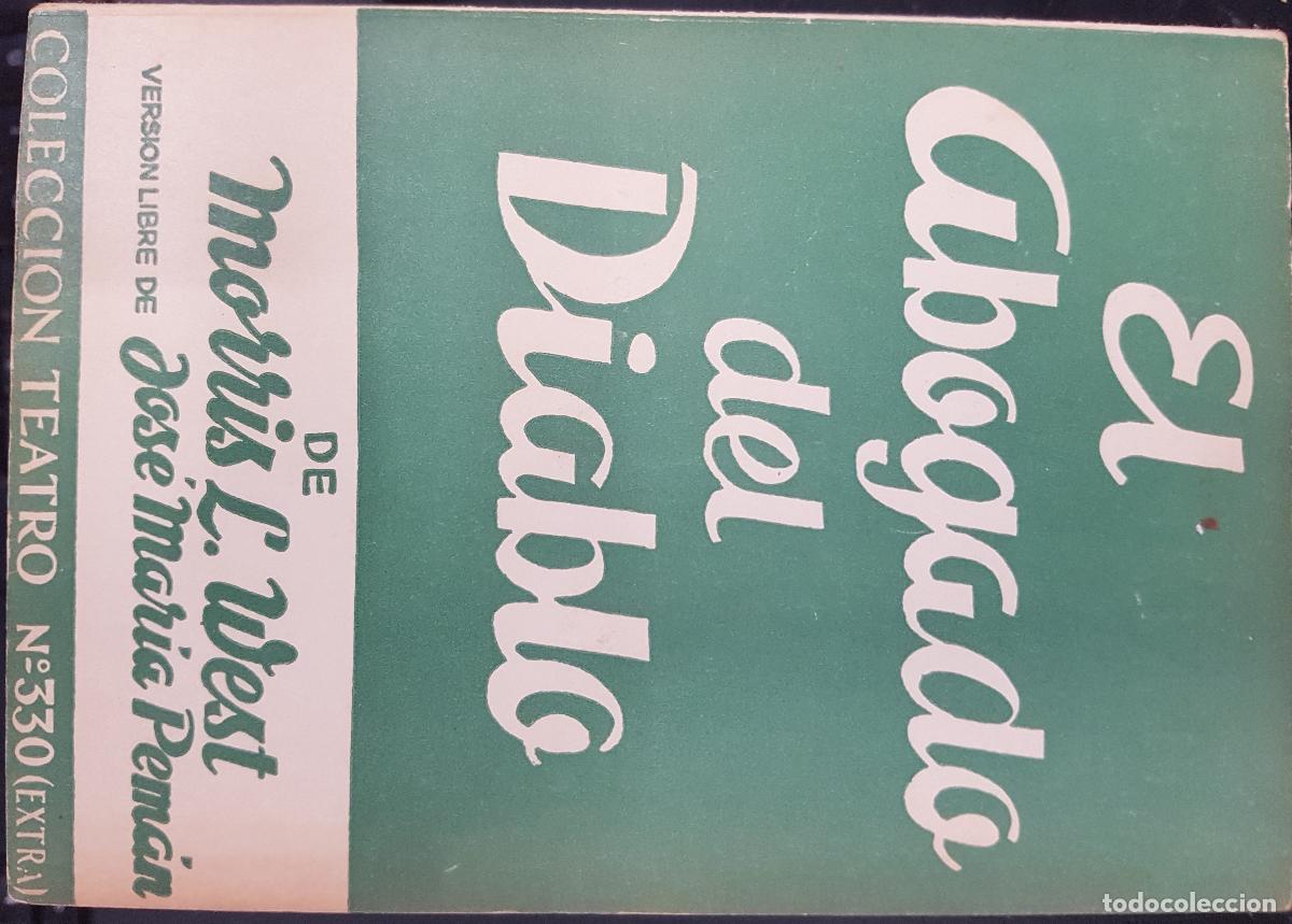 Libros: El abogado del Diablo - WEST, Morris L. Versi&oacute;n libre de Jos&eacute; Mar&iacute;a Pem&aacute;n: - Foto 1