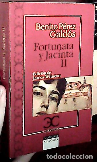 Libri di seconda mano: Fortunata y Jacinta II - P&Eacute;REZ GALD&Oacute;S, Benito: