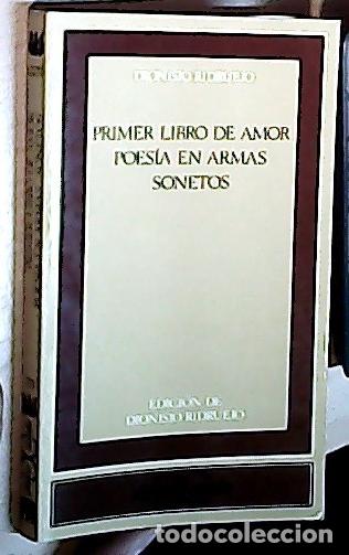 B&uuml;cher: Primer libro de amor - Poes&iacute;a en armas sonetos - RIDRUEJO, Dionisio: