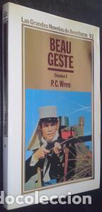 B&uuml;cher: Beau Geste. Volumen I - WREN, P. C.: