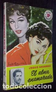 Libros: El alma enamorada - NAVARRO, Jes&uacute;s: