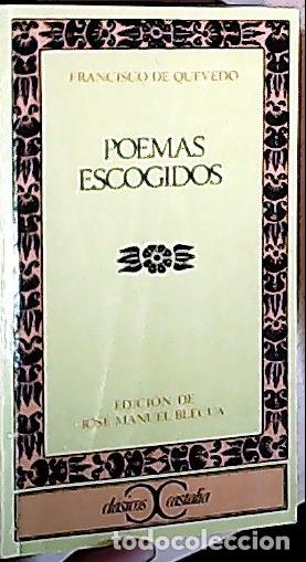 B&uuml;cher: Poemas escogidos - QUEVEDO, Francisco de: