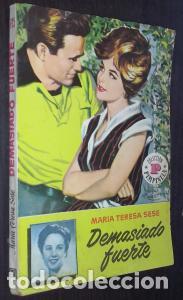B&uuml;cher: Demasiado fuerte - SESE, Mar&iacute;a Teresa: