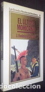 B&uuml;cher: El &uacute;ltimo mohicano - COOPER FENIMORE, J.: