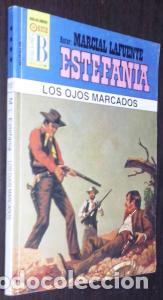 Libri di seconda mano: Los ojos marcados - LAFUENTE ESTEFAN&Iacute;A, Marcial:
