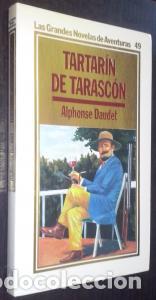 Libros: Tartar&iacute;n de Tarasc&oacute;n - DAUDET, Alphonse: - Foto 1