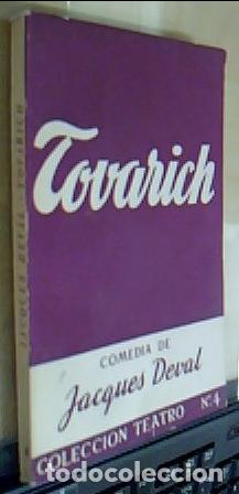 Libros: Tovarich. Comedia de - DEVAL, Jacques. Versi&oacute;n libre de Jos&eacute; L&oacute;pez Rubio: - Foto 1