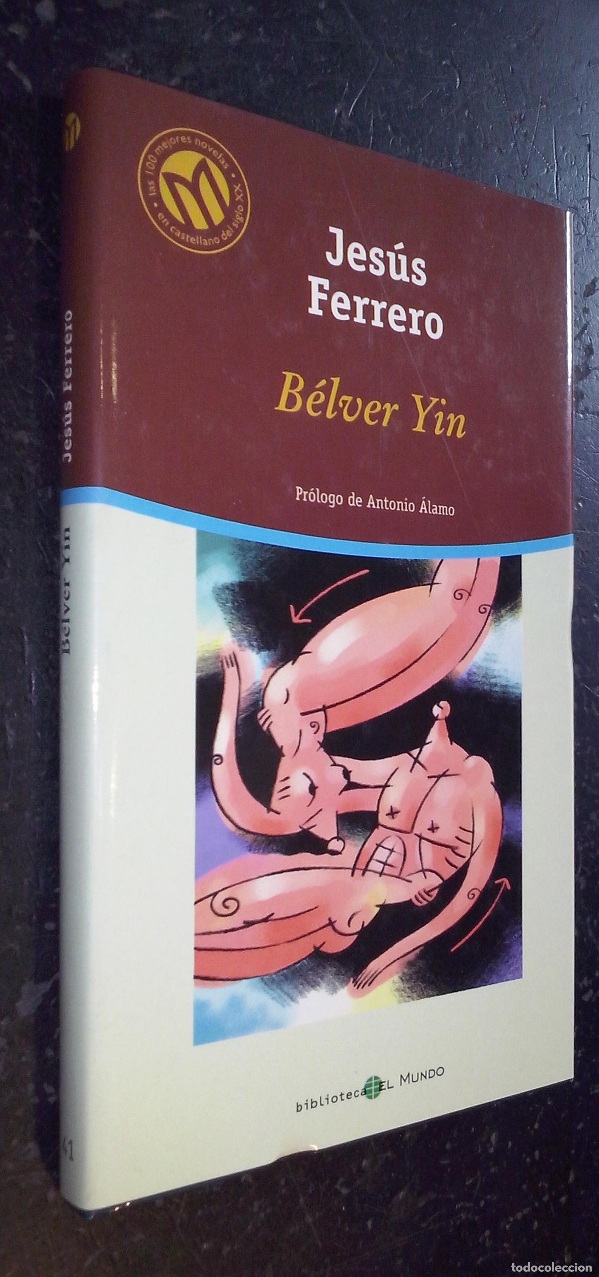 Libros: B&eacute;lver Yin - FERRERO, Jes&uacute;s: - Foto 1