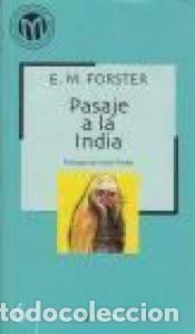 Libros: Pasaje a la India - FORSTER E. M.: