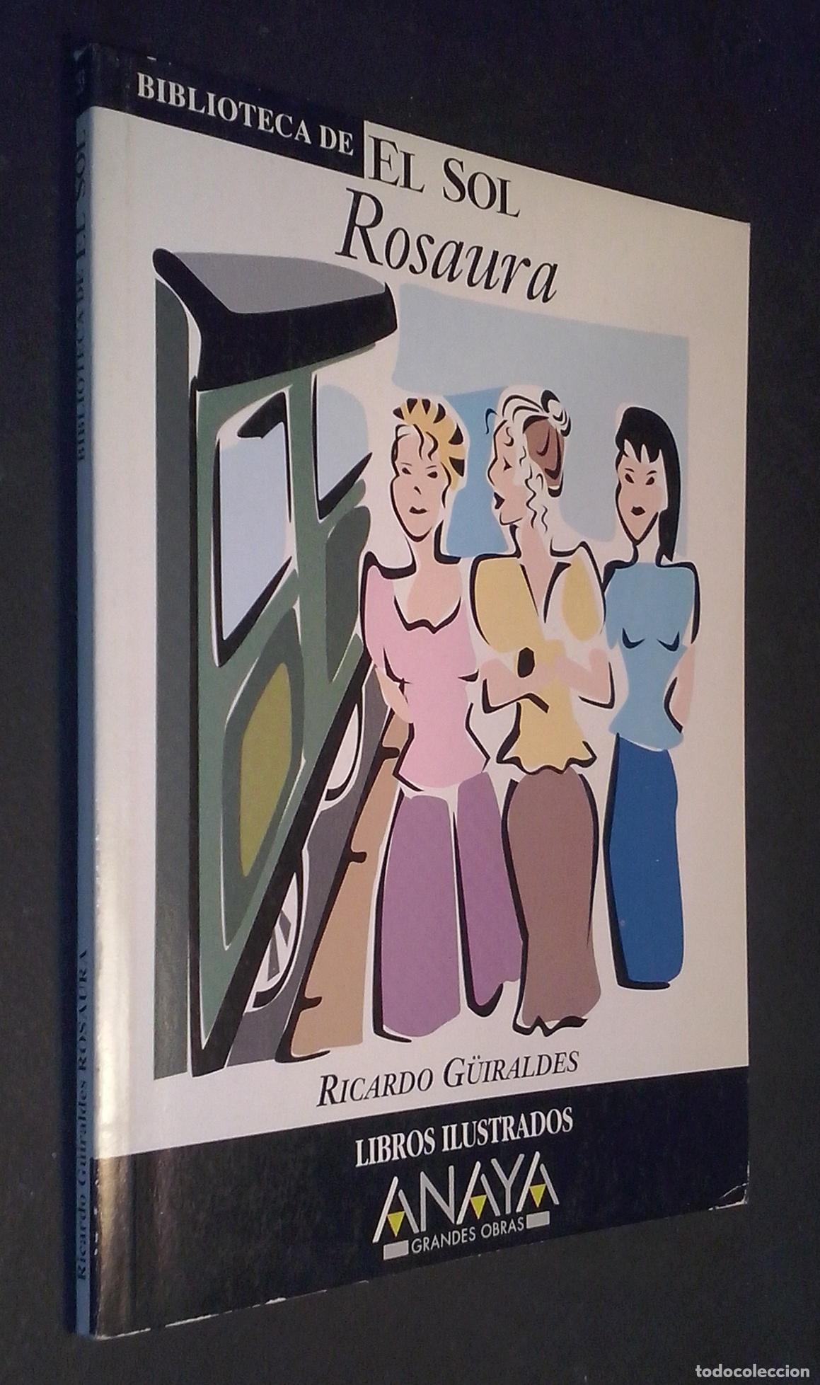 Libros: Rosaura - G&Uuml;IRALDES, Ricardo: - Foto 1
