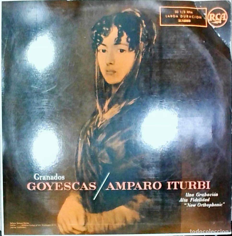Livres: Goyescas. Amparo Iturbi pianista - Granados: