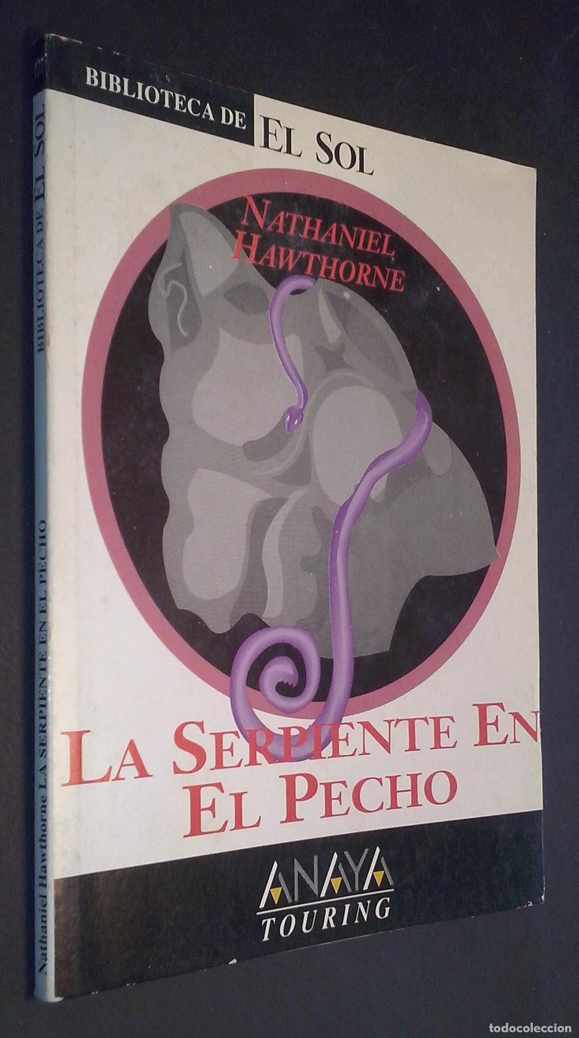 Libros: La serpiente en el pecho y otros cuentos - HAWTHORNE, Nathaniel: