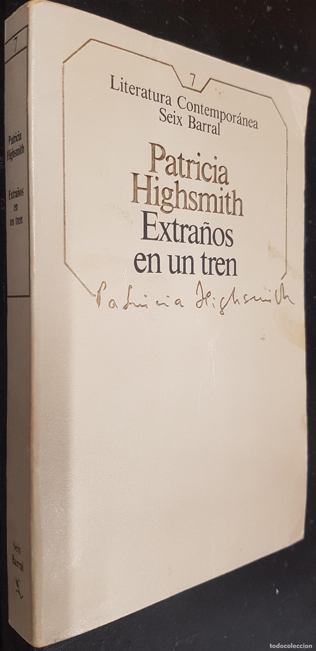 B&uuml;cher: Extra&ntilde;os en un tren - HIGHSMITH, Patricia: