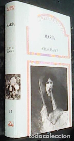 books: Mar&iacute;a - ISAACS, Jorge: