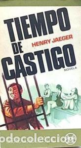 Libri di seconda mano: Tiempo de castigo - JAEGER, Henry: