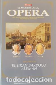 Libri di seconda mano: El gran desembarco. El mundo de la Opera volumen 3. Autores , int&eacute;rpretes, orquestas, historia, disc