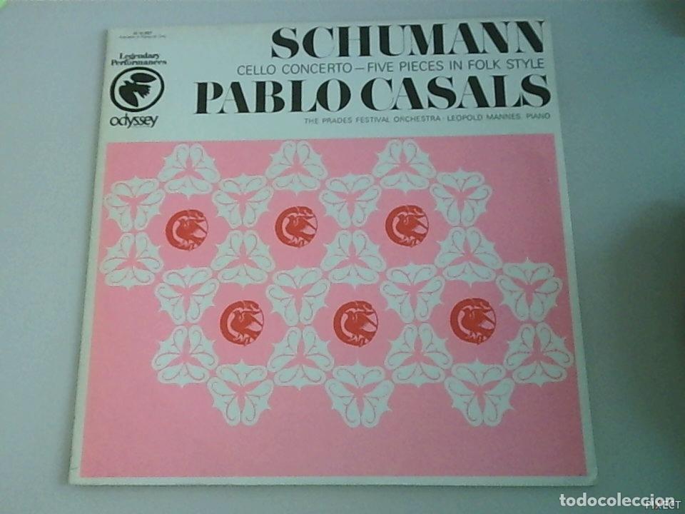 Livres: SCHUMANN. CELLO CONCERTO-FIVE PIECES IN FOLK STYLE. PABLO CASALS. DISCO. VINILO. DISCOS. VINILOS - S