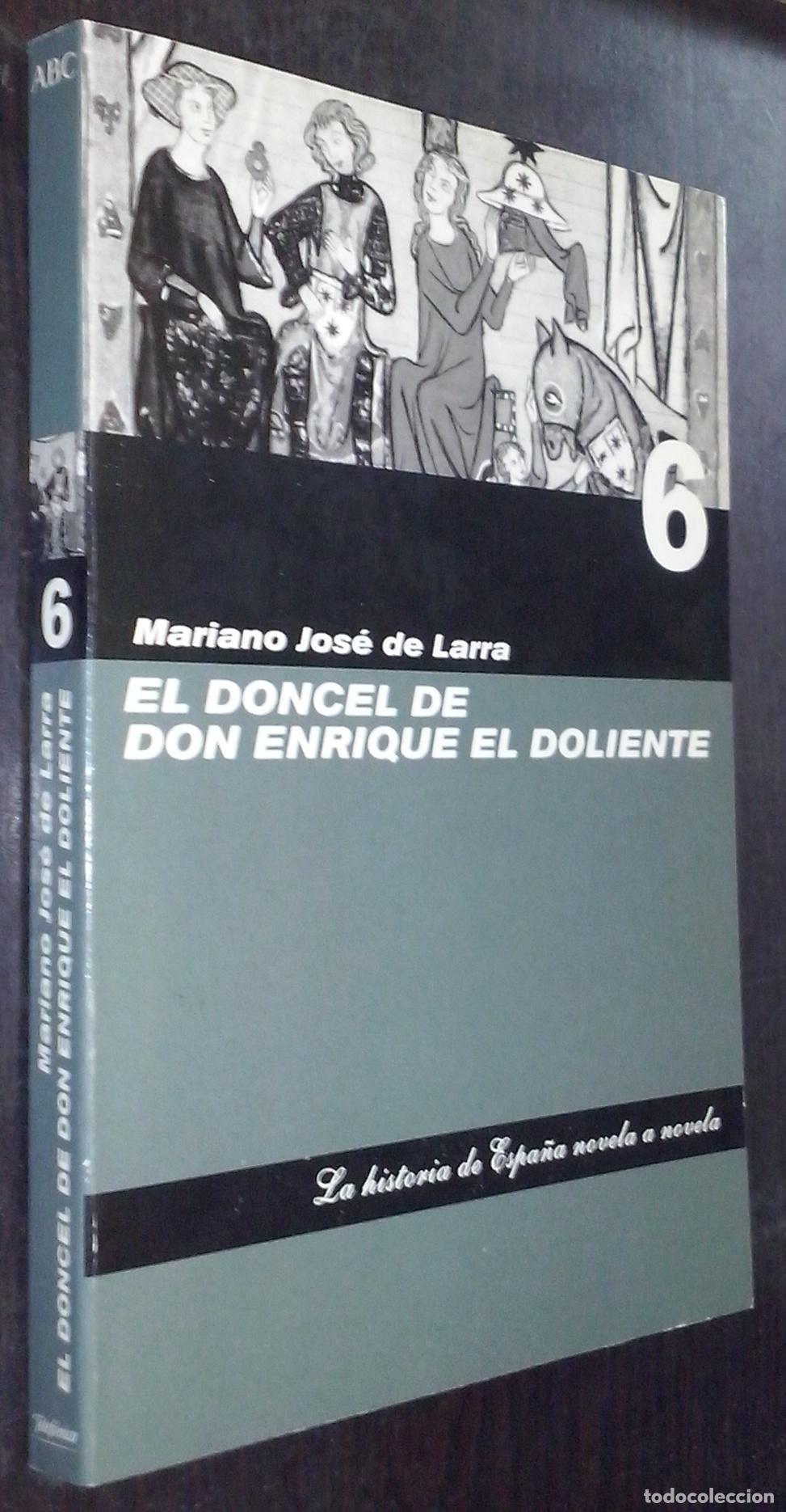 B&uuml;cher: El doncel de Don Enrique El Doliente - LARRA, Mariano Jos&eacute; de: