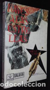 Libri di seconda mano: Naves a las estrellas - LEIBER, Fritz: