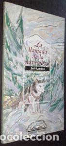 Libri di seconda mano: La llamada de la naturaleza - LONDON, Jack: