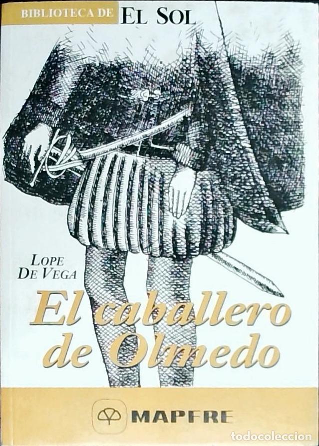books: El caballero de Olmedo - Lope de Vega: