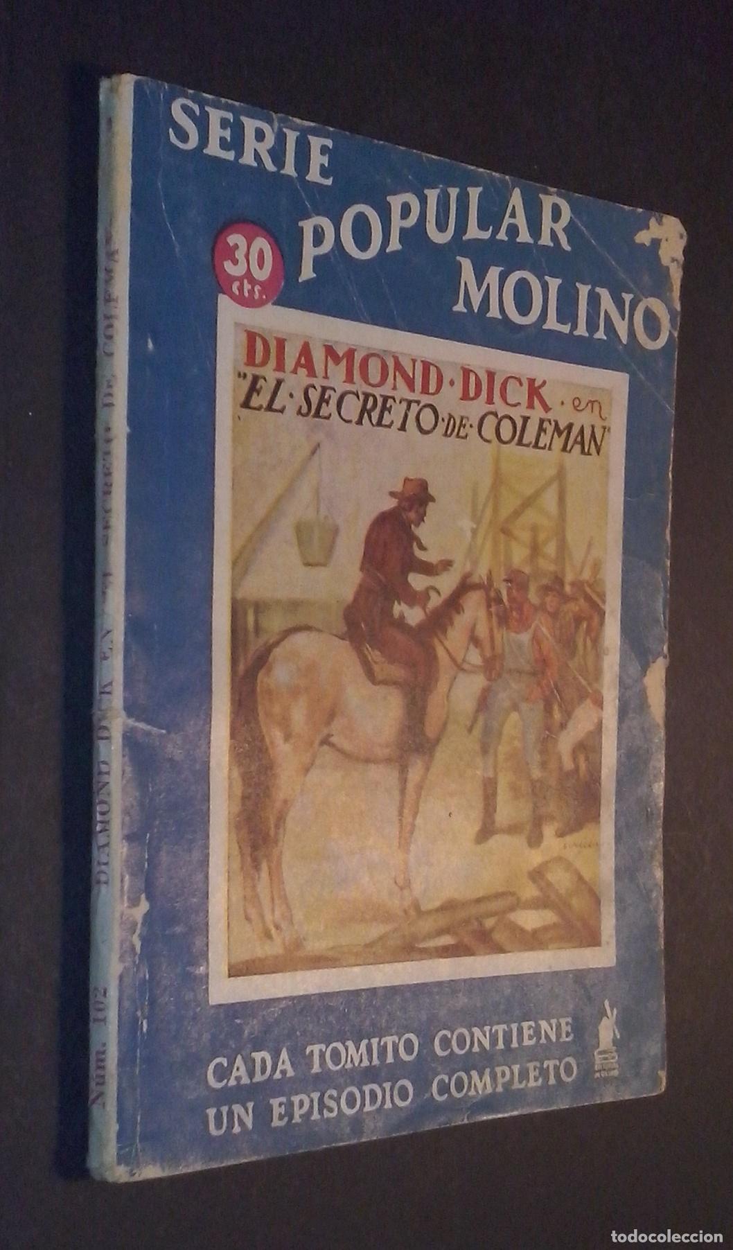 Libri di seconda mano: Diamond Dick en... El secreto de Coleman - L&Oacute;PEZ H., G.:
