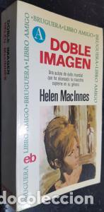 Libros: Doble im&aacute;gen - MacINNES, Helen: - Foto 1