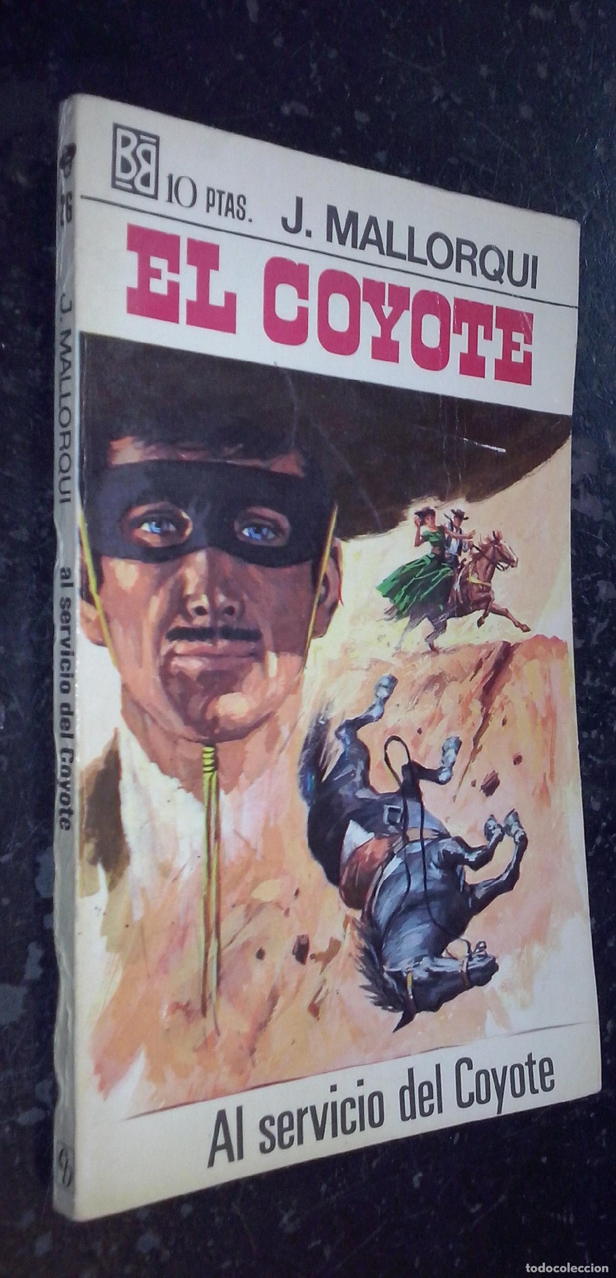 Libros: Al servicio del Coyote - MALLORQUI, J.: - Foto 1