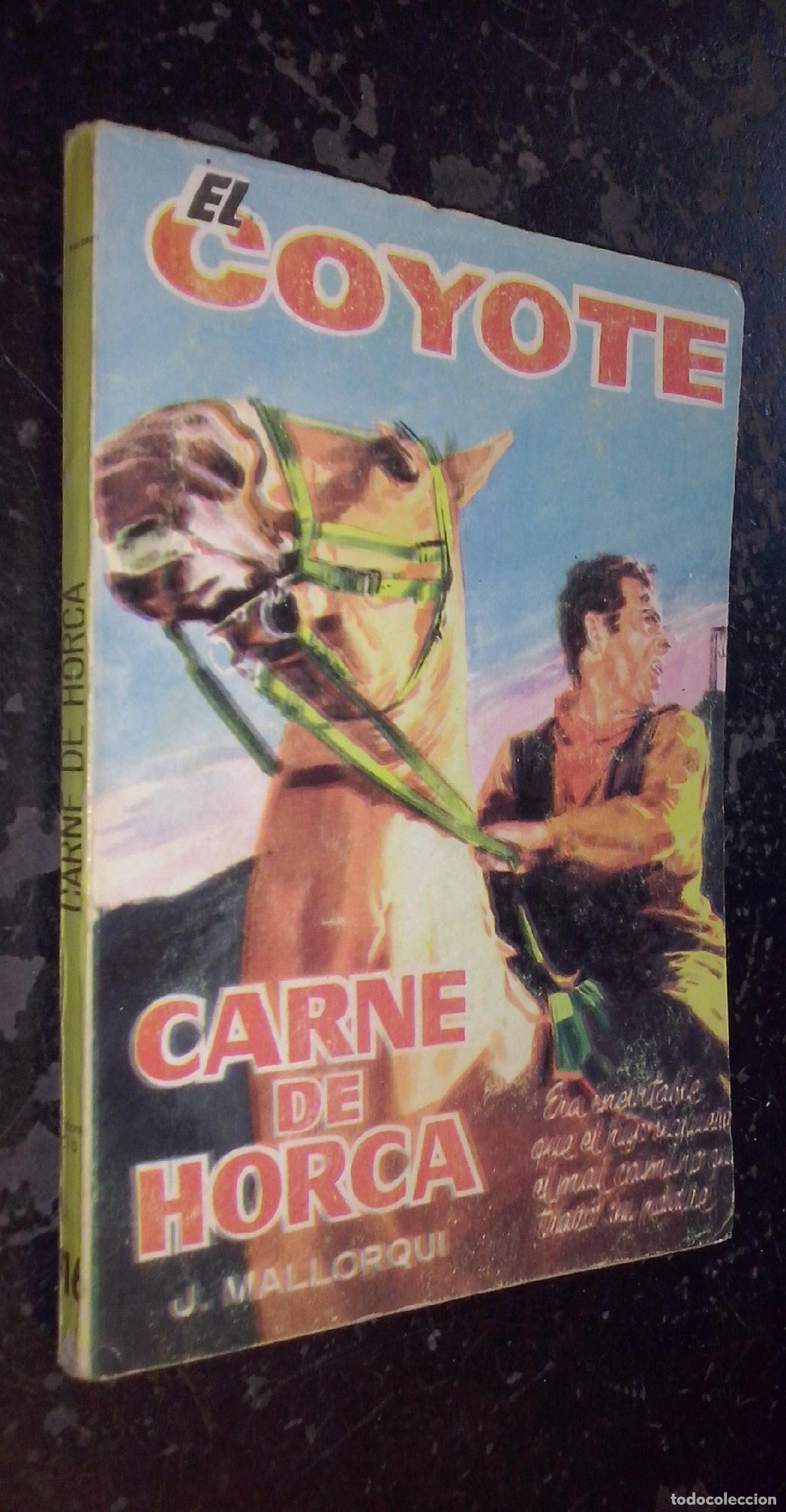 Libros: Carne de horca - MALLORQUI, J.: - Foto 1
