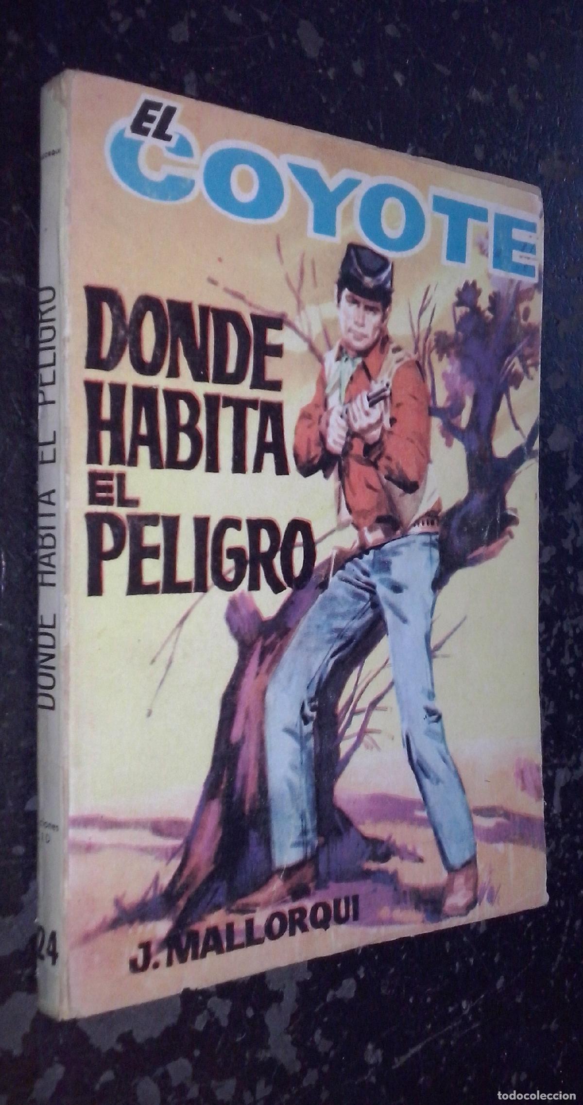 B&uuml;cher: Donde habita el peligro - MALLORQUI, J.: