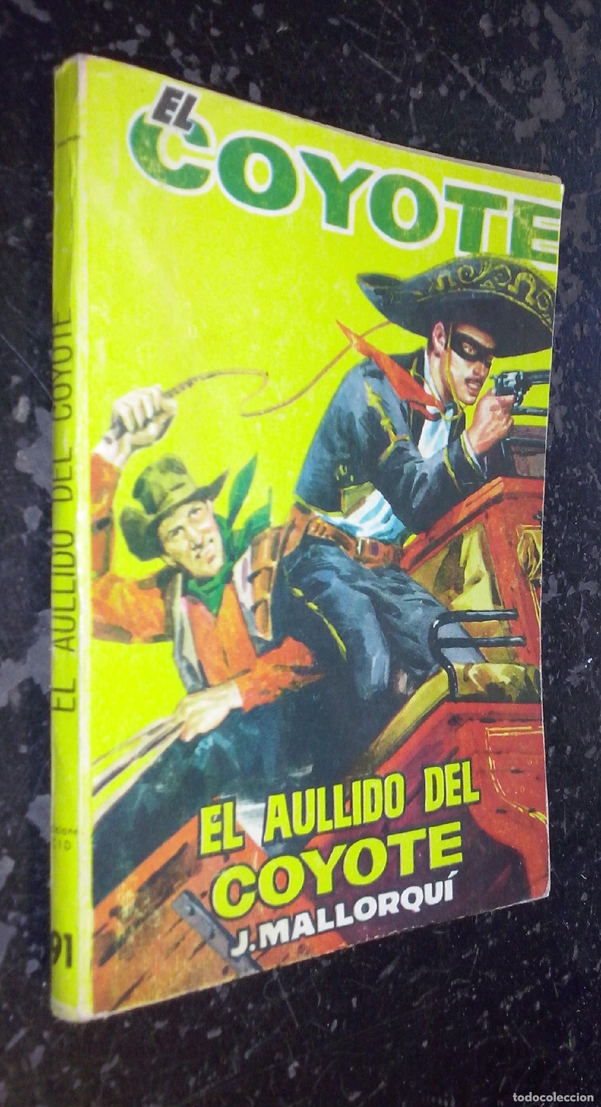 Libros: El aullido del Coyote - MALLORQUI, J.:
