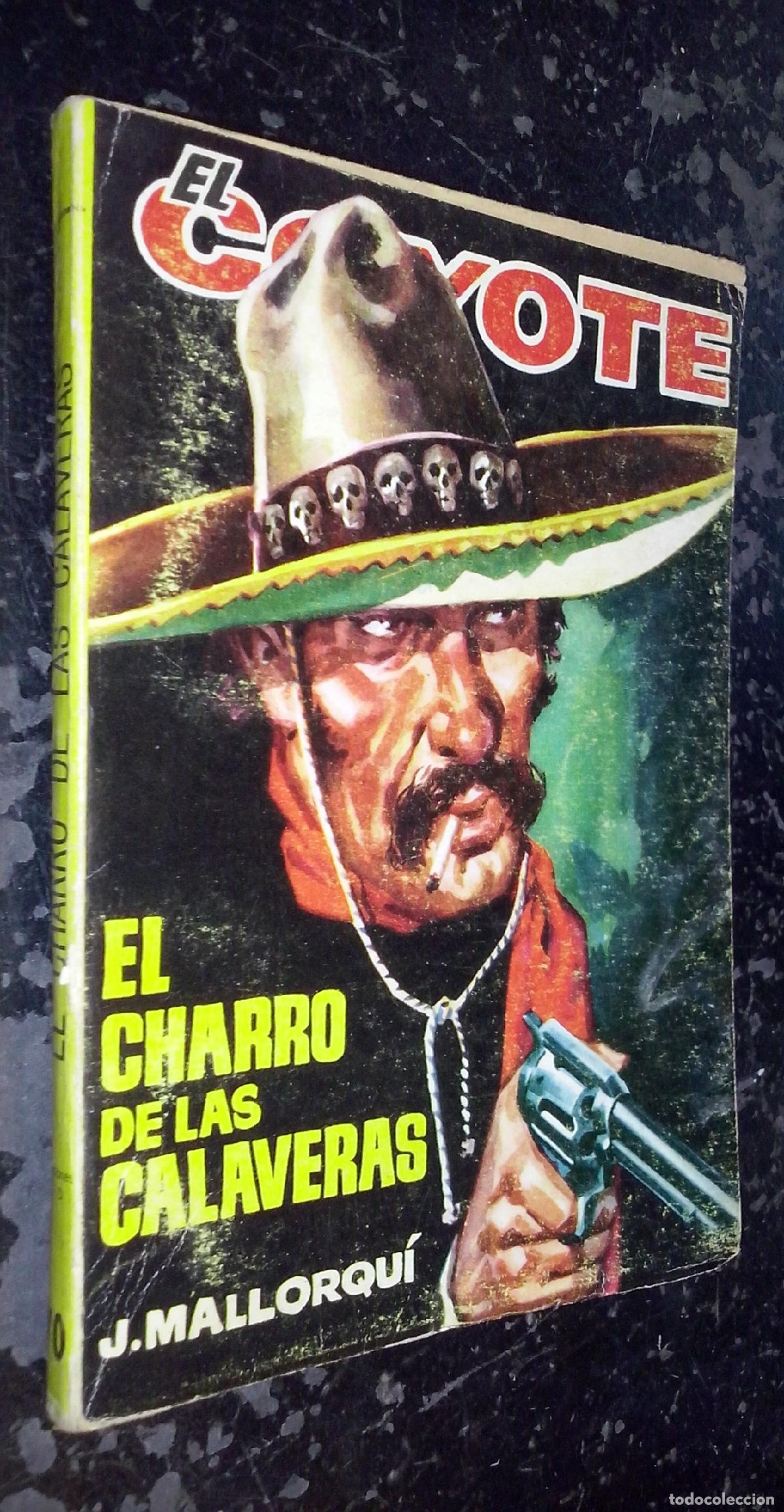 Libros: El charro de las calaveras - MALLORQUI, J.: - Foto 1