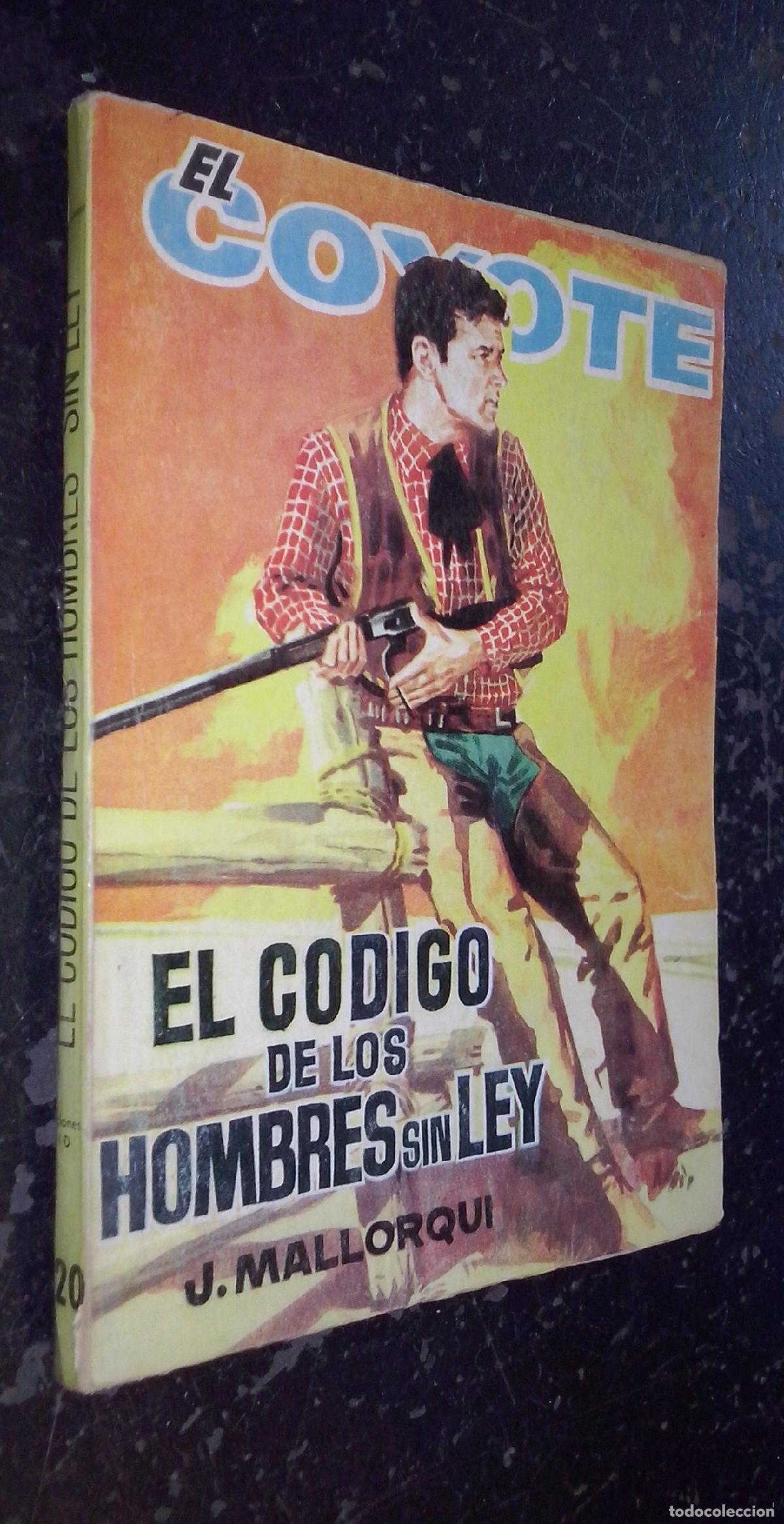 Libros: El c&oacute;digo de los hombres sin ley - MALLORQUI, J.: - Foto 1